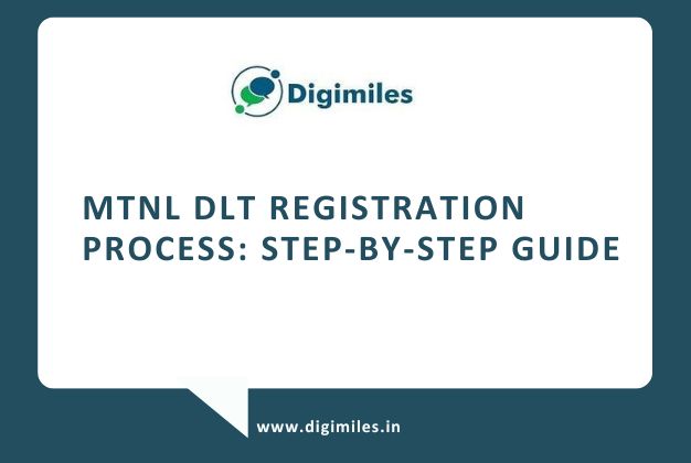 MTNL DLT Registration Process