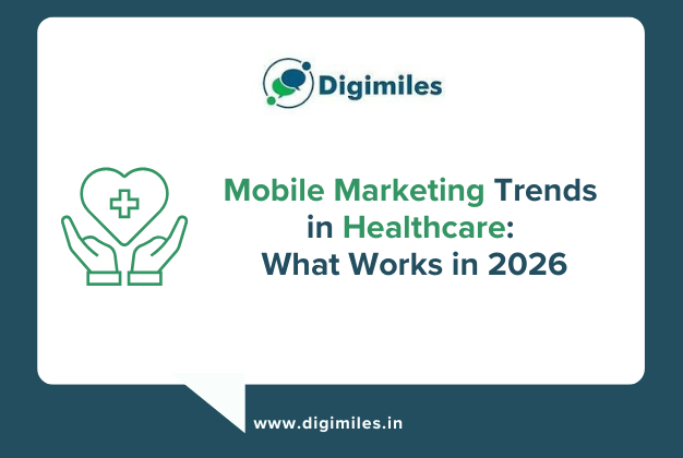 Mobile Marketing Trends in Healthcare What Actually Works in 2026