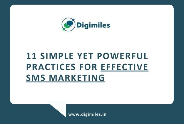 11 Simple Yet Powerful Practices for Effective SMS Marketing