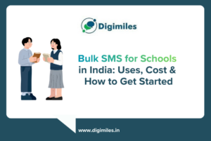Bulk SMS for Schools in India Uses, Cost & How to Get Started