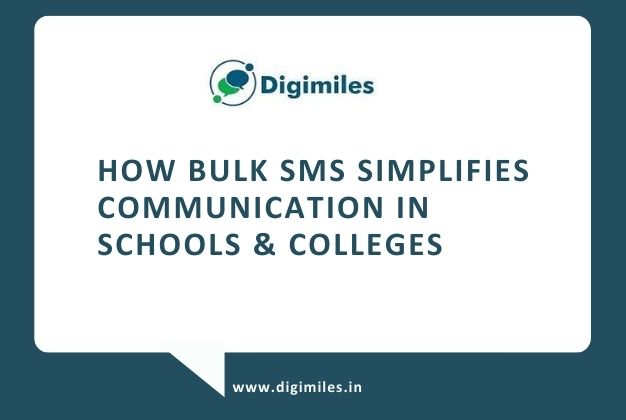 How Bulk SMS Simplifies Communication in Schools & Colleges