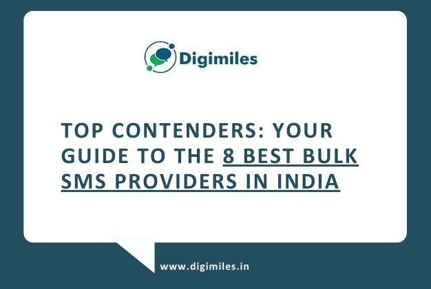 Top Contenders: Your Guide to the 8 Best Bulk SMS Providers in India