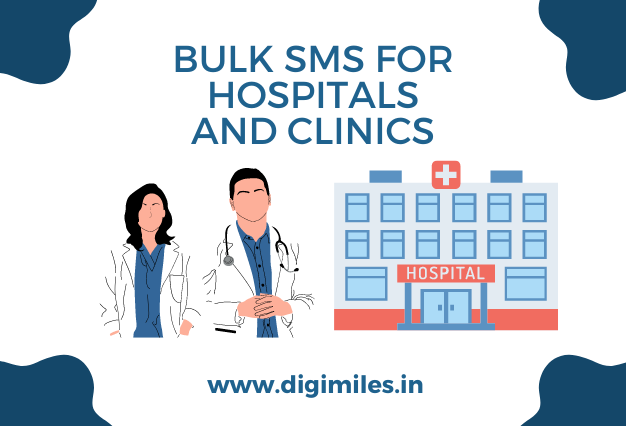 bulk sms for hospitals and clinics