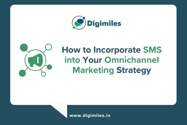 How to Incorporate SMS into Your Omnichannel Marketing Strategy