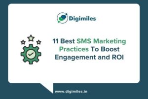 11 Best SMS Marketing Practices To Boost Engagement and ROI